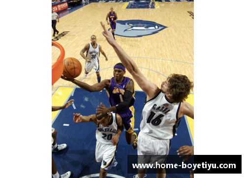 NBA湖人与灰熊交锋：紧张对决在洛杉矶展开